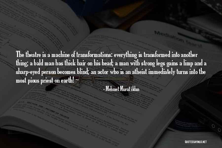 Blind Quotes Quotes By Mehmet Murat Ildan Blind Quotes Quotes By Mehmet Murat Ildan