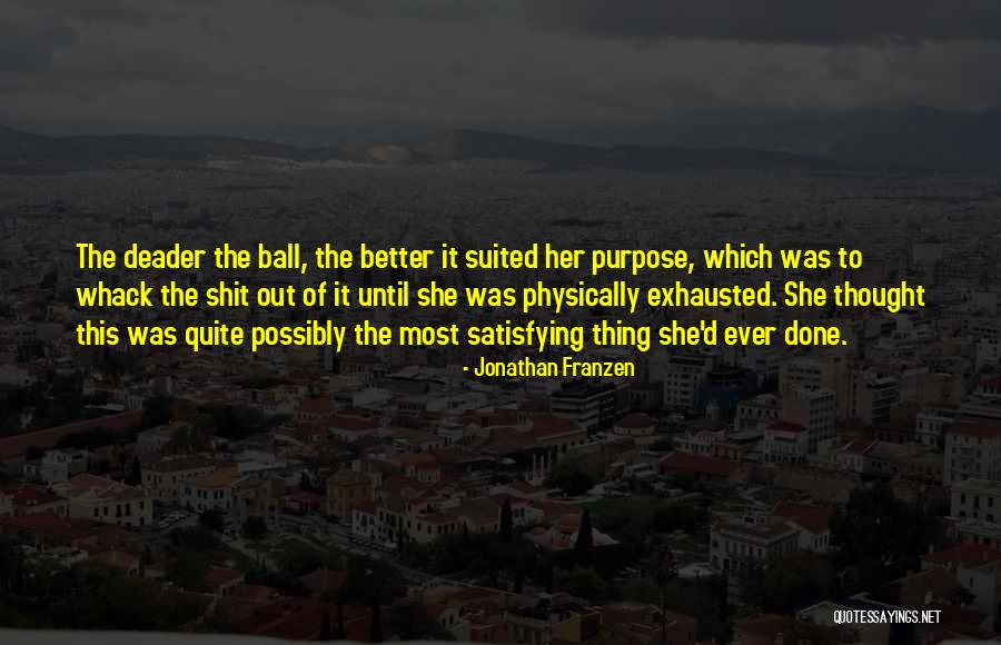 Blind Rachel Dewoskin Quotes By Jonathan Franzen Blind Rachel Dewoskin Quotes By Jonathan Franzen