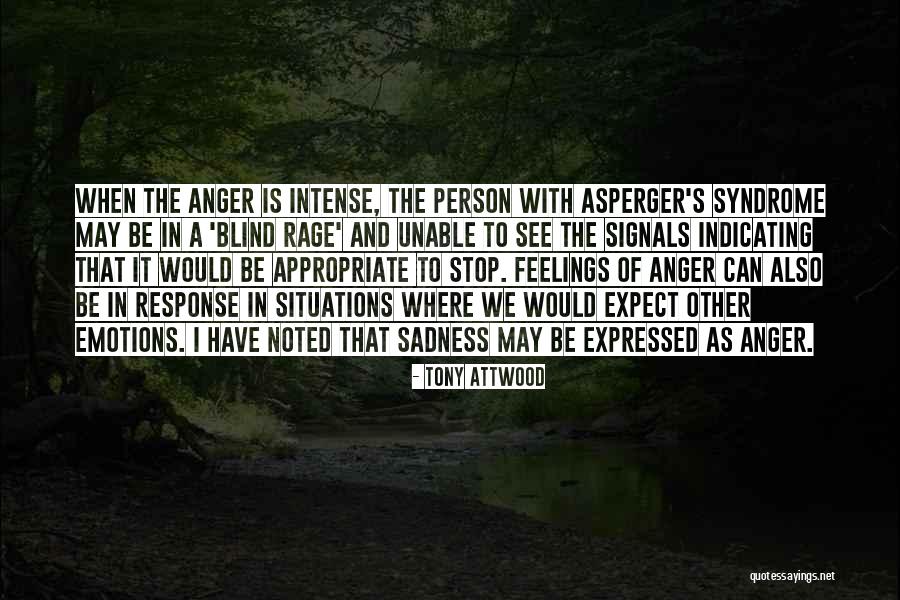 Blind Rage Quotes By Tony Attwood Blind Rage Quotes By Tony Attwood