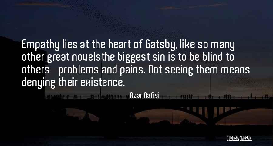 Blind Seeing The Best Quotes By Azar Nafisi Blind Seeing The Best Quotes By Azar Nafisi