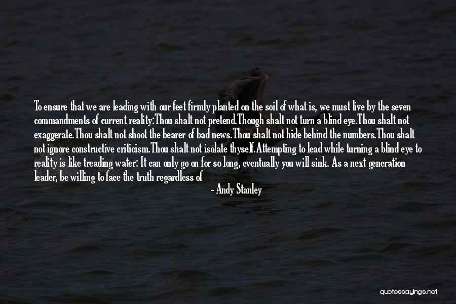 Blind To See Quotes By Andy Stanley