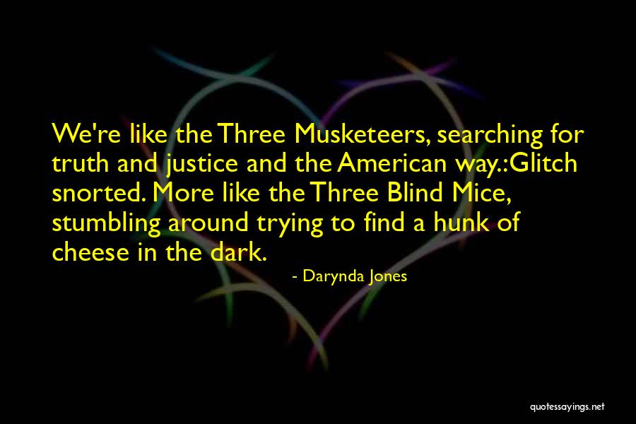 Blind To Truth Quotes By Darynda Jones Blind To Truth Quotes By Darynda Jones