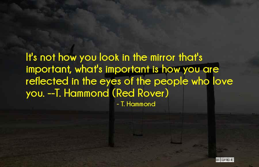 Blind To What Is In Front Quotes By T. Hammond Blind To What Is In Front Quotes By T. Hammond