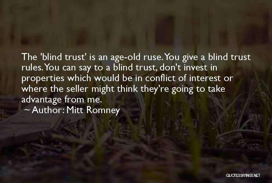 Blind Trust Quotes By Mitt Romney