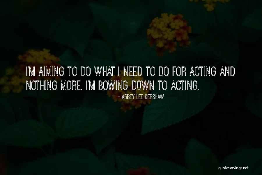 Blind Willow Sleeping Woman Quotes By Abbey Lee Kershaw Blind Willow Sleeping Woman Quotes By Abbey Lee Kershaw
