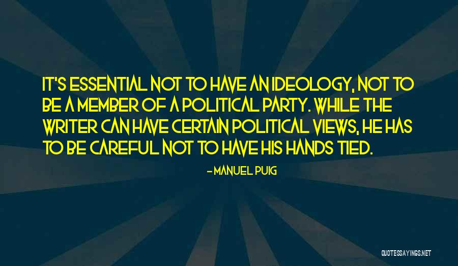 Blind Willow Sleeping Woman Quotes By Manuel Puig Blind Willow Sleeping Woman Quotes By Manuel Puig
