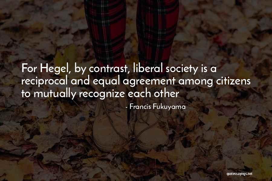 Blindare Quotes By Francis Fukuyama Blindare Quotes By Francis Fukuyama