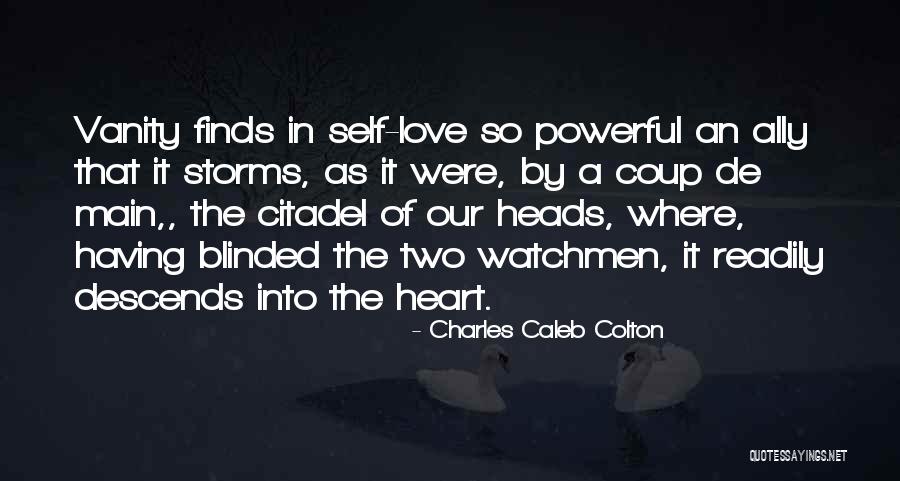Blinded By Love Quotes By Charles Caleb Colton Blinded By Love Quotes By Charles Caleb Colton