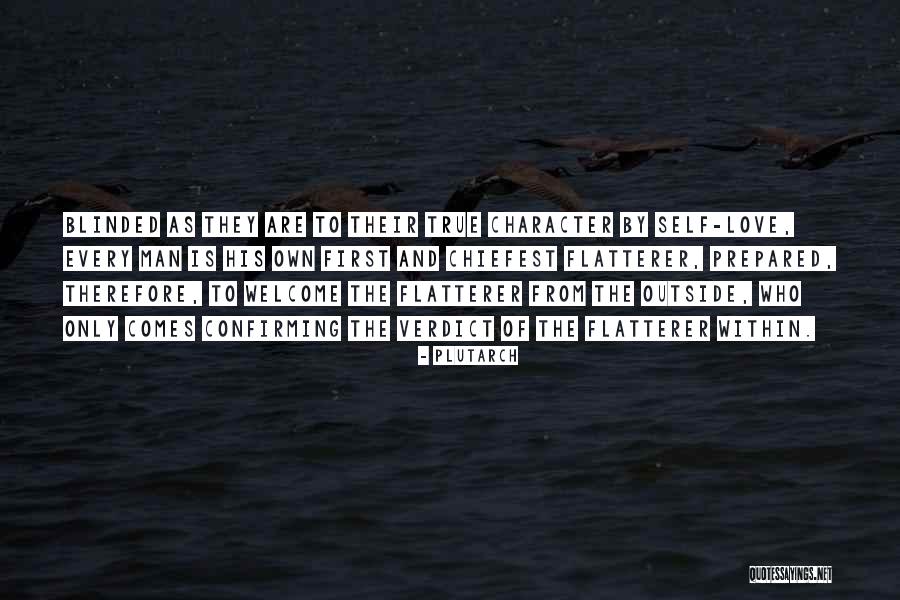 Blinded By Love Quotes By Plutarch Blinded By Love Quotes By Plutarch
