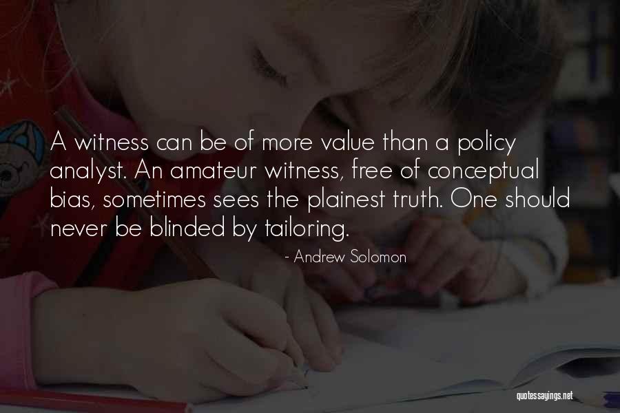 Blinded By Quotes By Andrew Solomon Blinded By Quotes By Andrew Solomon