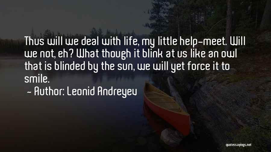 Blinded By The Sun Quotes By Leonid Andreyev