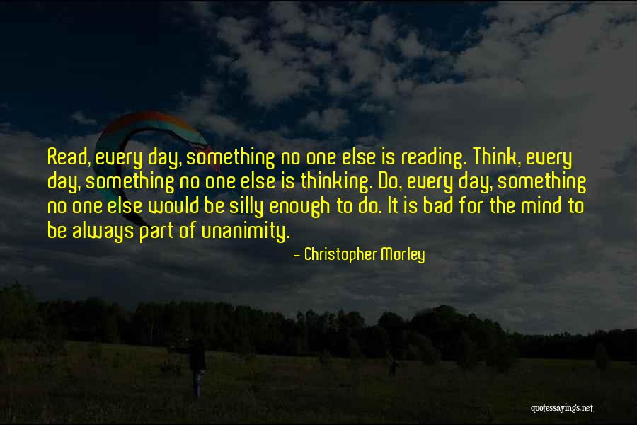 Blindernveien Quotes By Christopher Morley Blindernveien Quotes By Christopher Morley