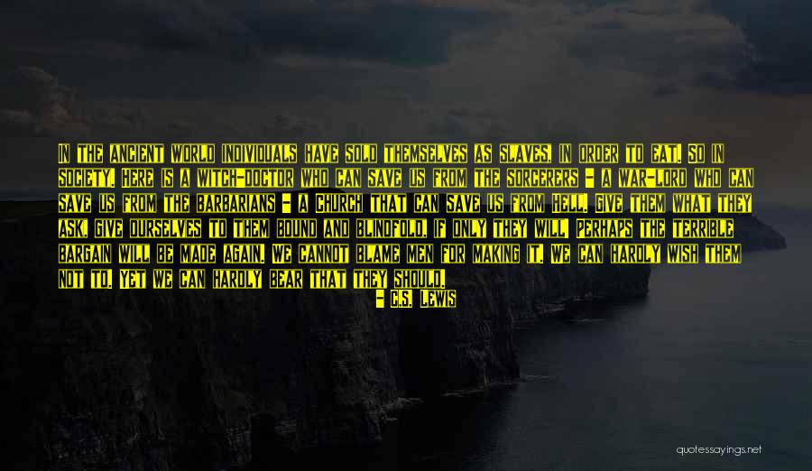 Blindfold Quotes By C.S. Lewis Blindfold Quotes By C.S. Lewis