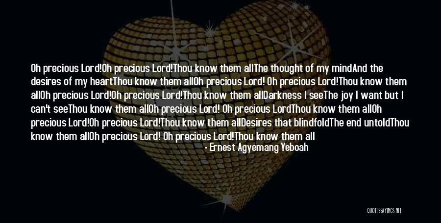 Blindfold Quotes By Ernest Agyemang Yeboah Blindfold Quotes By Ernest Agyemang Yeboah