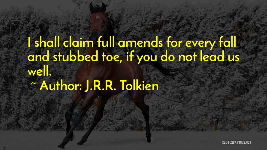 Blindfold Quotes By J.R.R. Tolkien