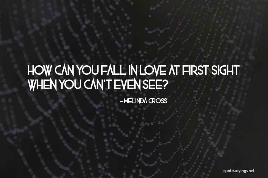 Blindfold Quotes By Melinda Cross Blindfold Quotes By Melinda Cross