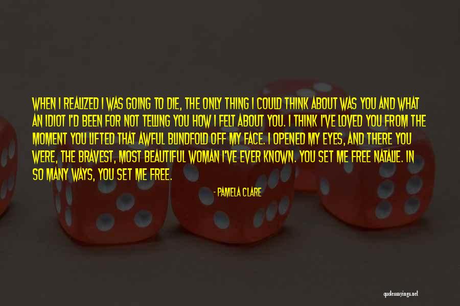Blindfold Quotes By Pamela Clare Blindfold Quotes By Pamela Clare