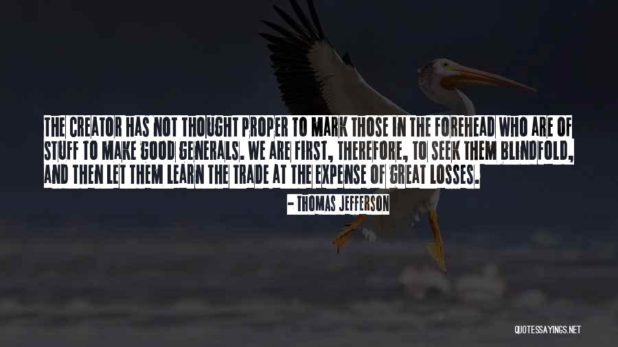 Blindfold Quotes By Thomas Jefferson Blindfold Quotes By Thomas Jefferson