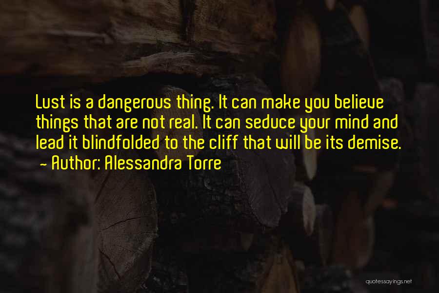 Blindfolded Quotes By Alessandra Torre