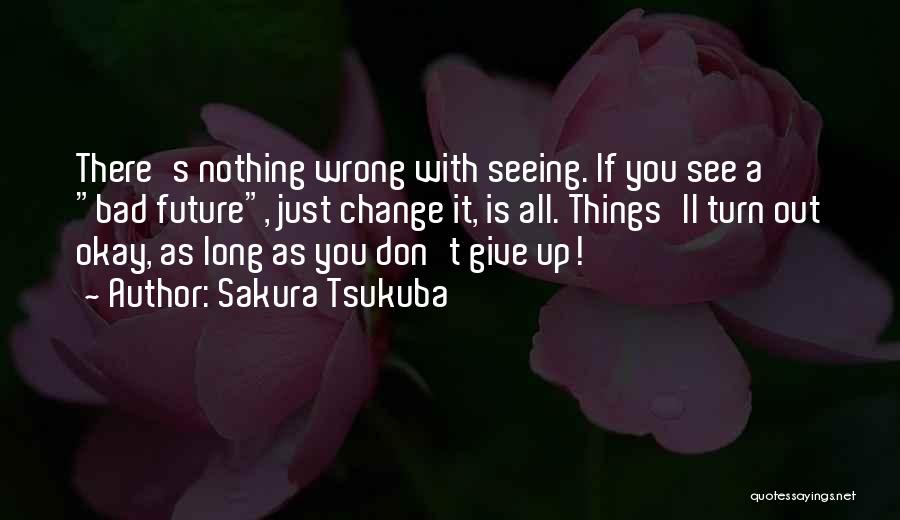 Blindfolded Quotes By Sakura Tsukuba