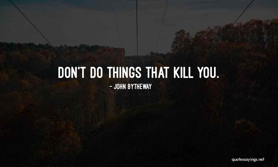 Blindin Quotes By John Bytheway Blindin Quotes By John Bytheway