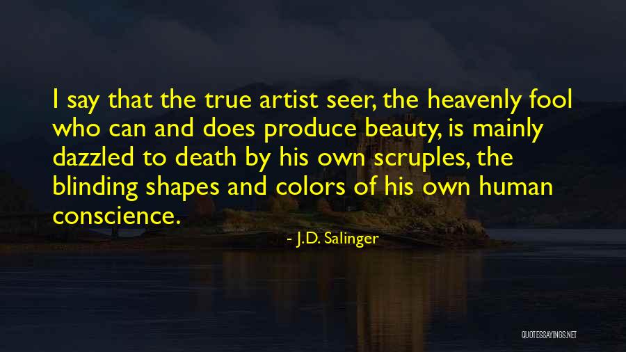 Blinding Beauty Quotes By J.D. Salinger