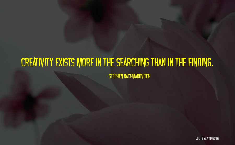 Blinding Lights Quotes By Stephen Nachmanovitch Blinding Lights Quotes By Stephen Nachmanovitch