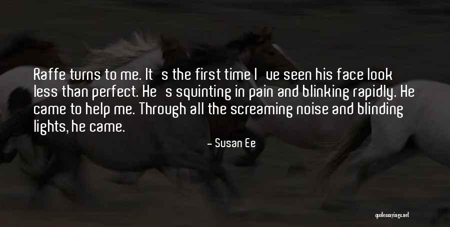 Blinding Lights Quotes By Susan Ee Blinding Lights Quotes By Susan Ee