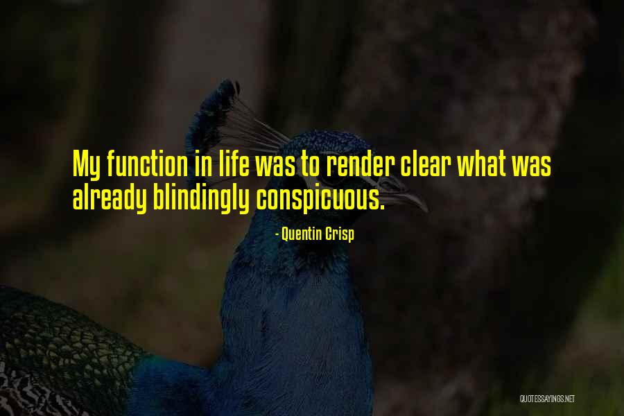 Blindingly Quotes By Quentin Crisp Blindingly Quotes By Quentin Crisp