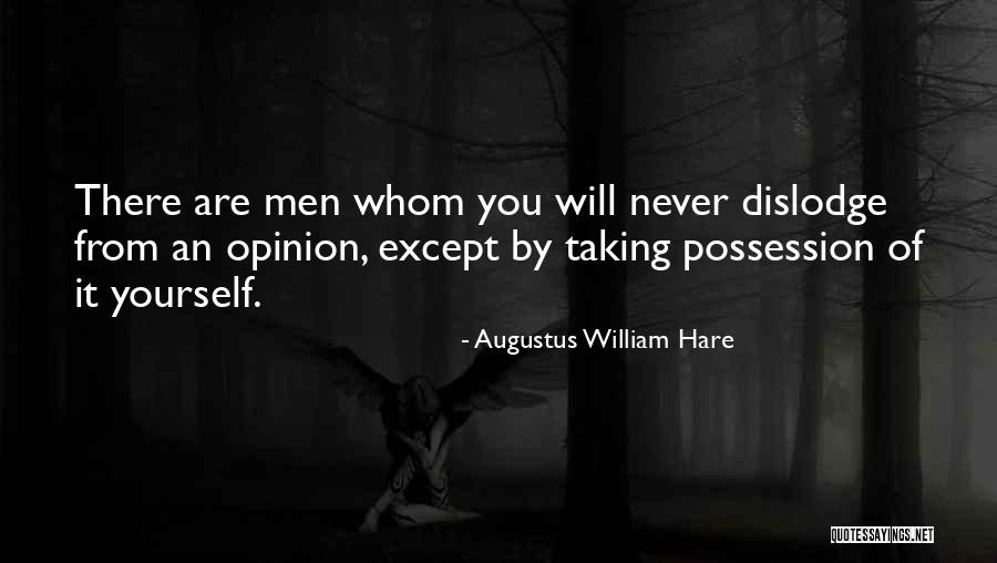Blindly Following Authority Quotes By Augustus William Hare Blindly Following Authority Quotes By Augustus William Hare