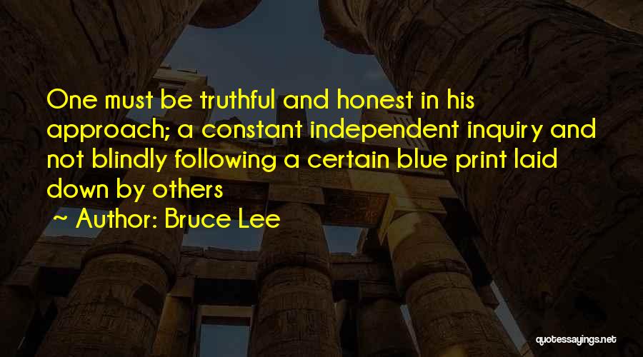 Blindly Following Quotes By Bruce Lee