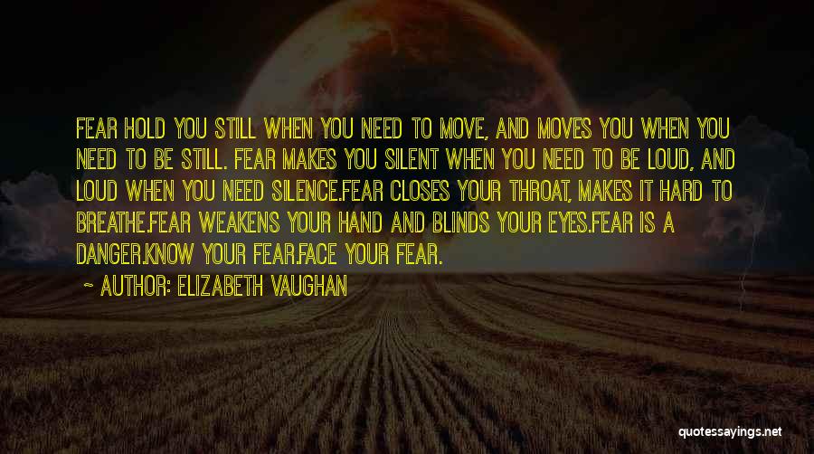 Blinds Quotes By Elizabeth Vaughan