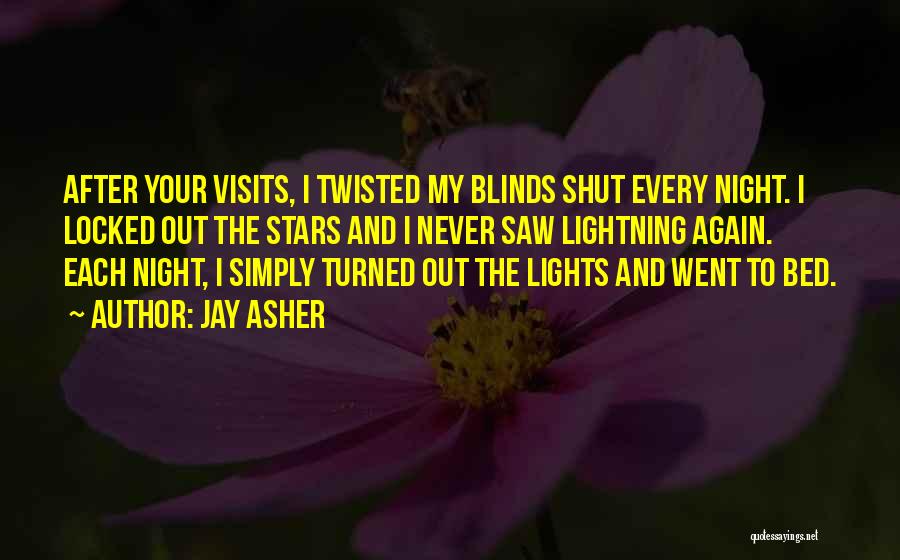 Blinds Quotes By Jay Asher