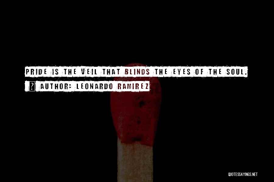 Blinds Quotes By Leonardo Ramirez