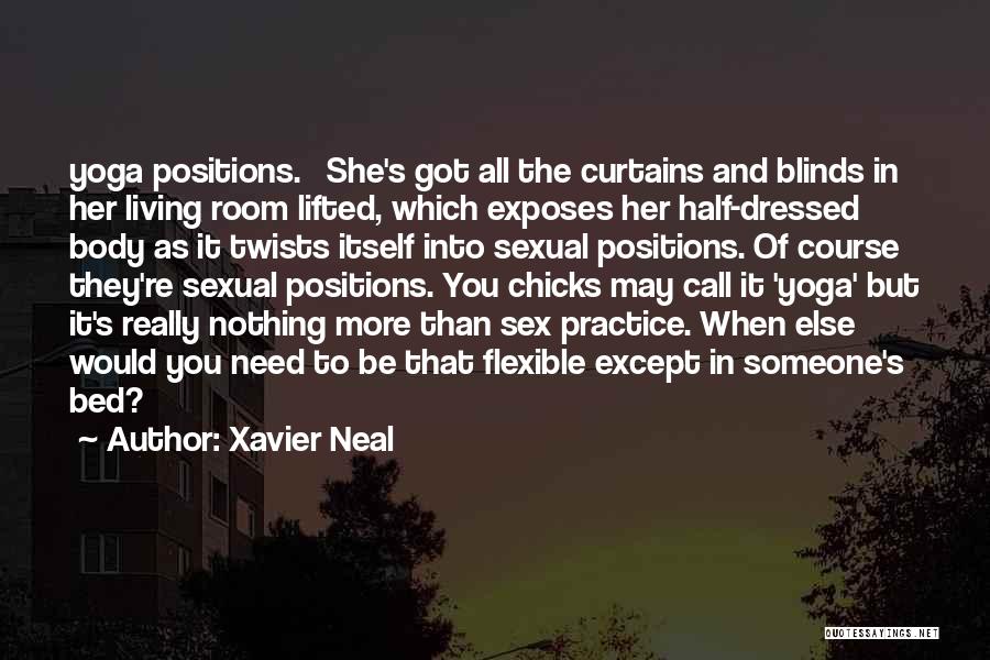 Blinds Quotes By Xavier Neal