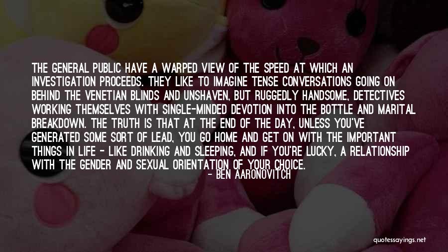 Blinds To Go Quotes By Ben Aaronovitch Blinds To Go Quotes By Ben Aaronovitch