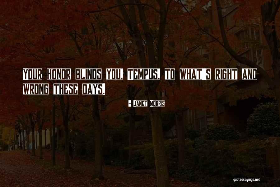 Blinds To Go Quotes By Janet Morris Blinds To Go Quotes By Janet Morris