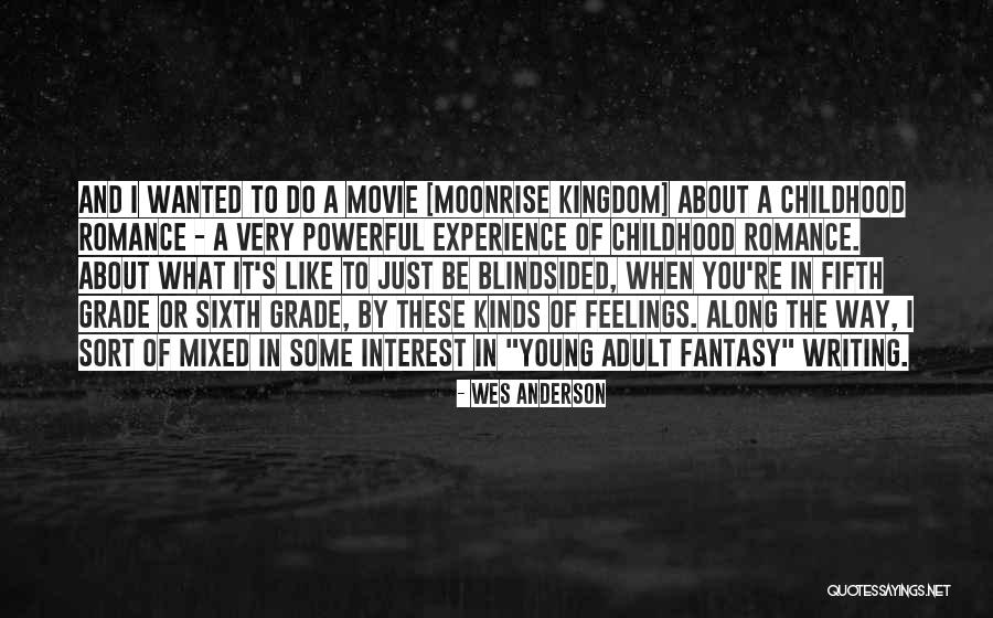Blindsided Movie Quotes By Wes Anderson Blindsided Movie Quotes By Wes Anderson