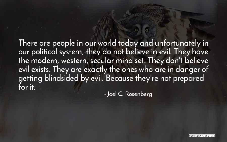 Blindsided Quotes By Joel C. Rosenberg