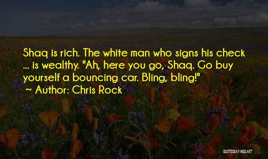 Bling Quotes By Chris Rock