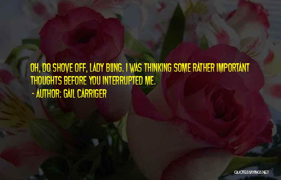 Bling Quotes By Gail Carriger