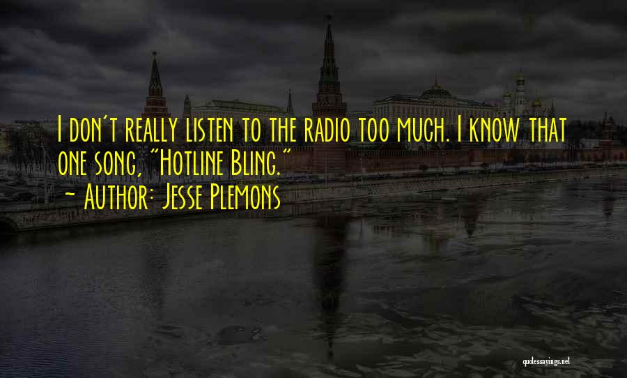 Bling Quotes By Jesse Plemons