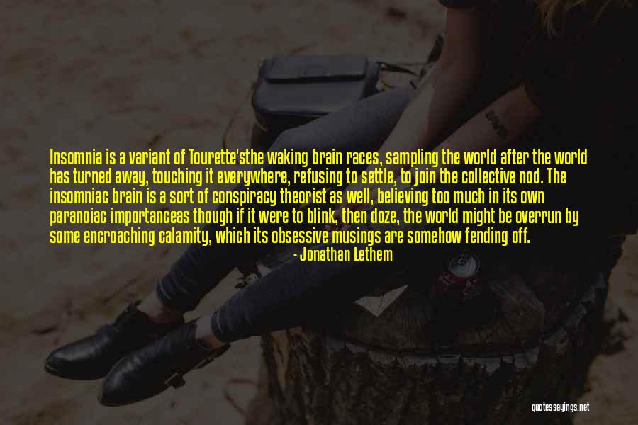 Blink Blink Quotes By Jonathan Lethem Blink Blink Quotes By Jonathan Lethem