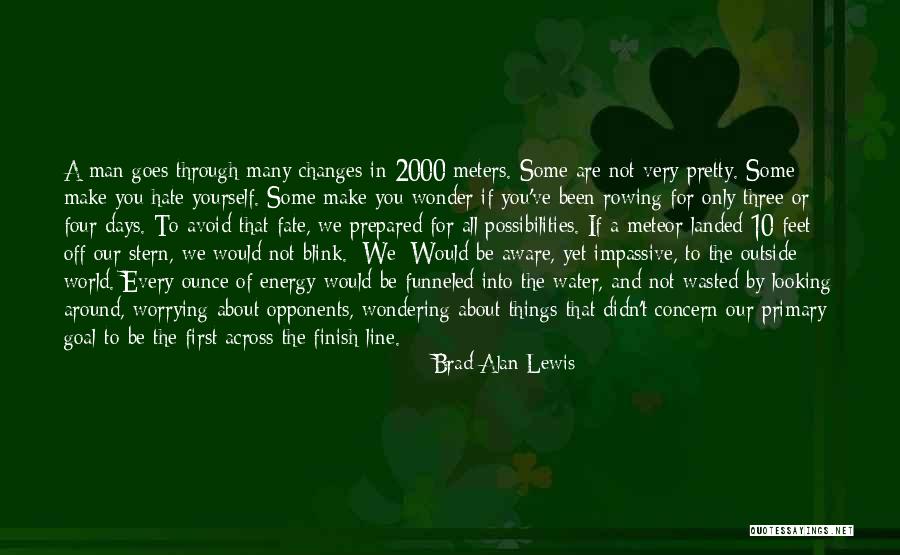 Blink Quotes By Brad Alan Lewis Blink Quotes By Brad Alan Lewis