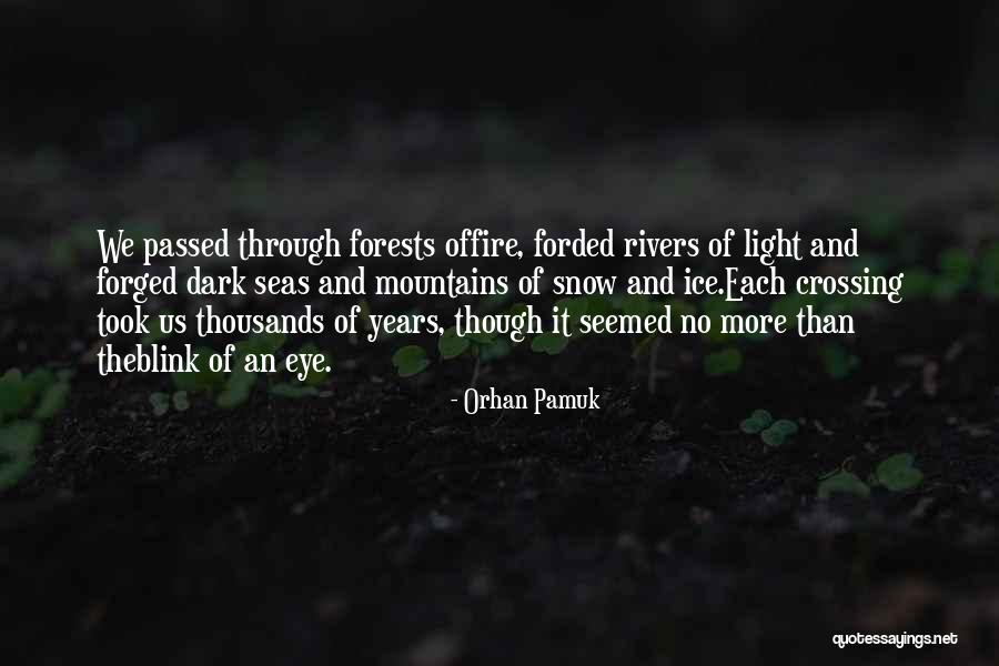 Blink Quotes By Orhan Pamuk