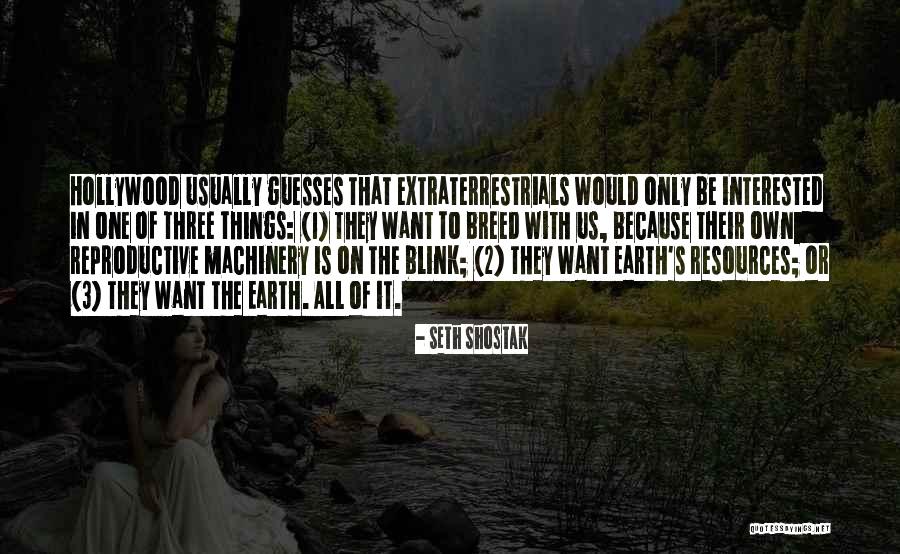 Blink Quotes By Seth Shostak Blink Quotes By Seth Shostak