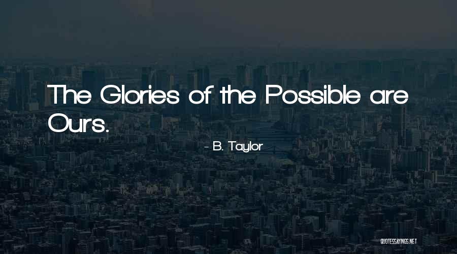Blinka Lilla Quotes By B. Taylor Blinka Lilla Quotes By B. Taylor
