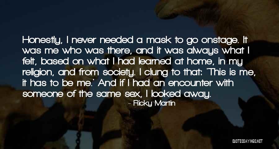 Blinked Puppies Quotes By Ricky Martin Blinked Puppies Quotes By Ricky Martin