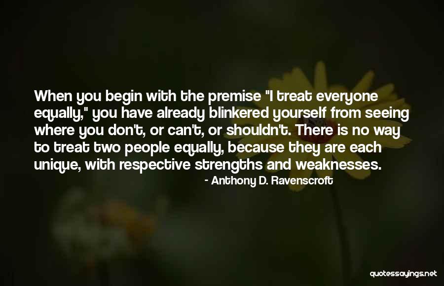 Blinkered People Quotes By Anthony D. Ravenscroft Blinkered People Quotes By Anthony D. Ravenscroft