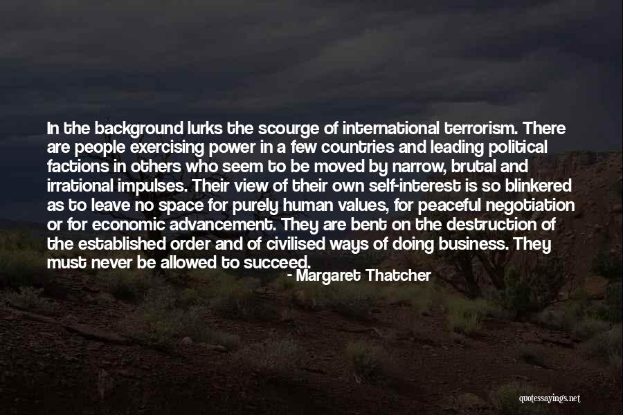 Blinkered People Quotes By Margaret Thatcher Blinkered People Quotes By Margaret Thatcher
